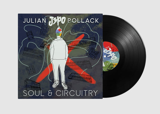 Soul & Circuitry Vinyl LP