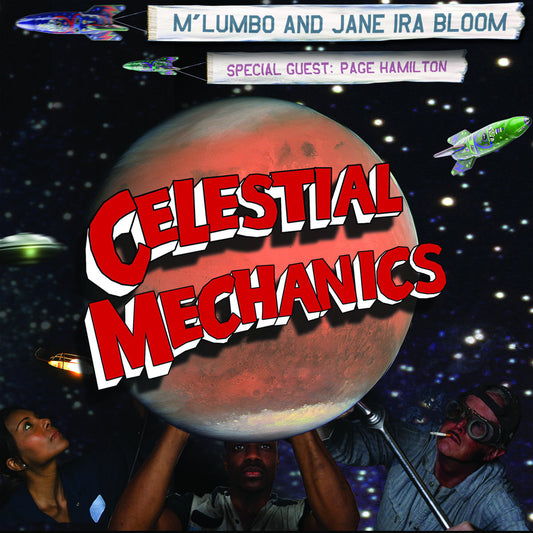 M'lumbo and Jane Ira Bloom - Celestial Mechanics | CD