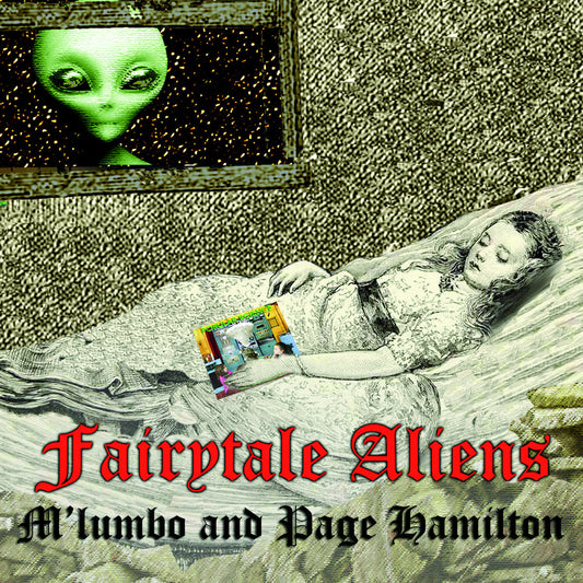 M'lumbo and Page Hamilton - Fairytale Aliens | CD