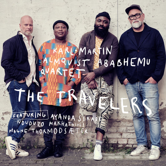 Karl-Martin Almqvist Ababhemu Quartet -  The Travelers | CD