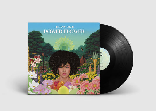 Gillian Margot - Power Flower | Signed Vinyl