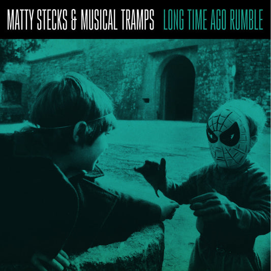 Matty Stecks & Musical Tramps - Long Time Ago Rumble | CD