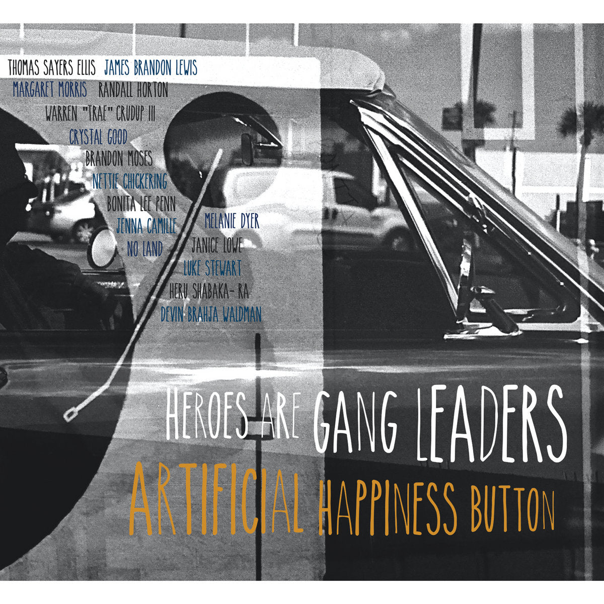 Heroes Are Gang Leaders - Artificial Happiness Button | CD