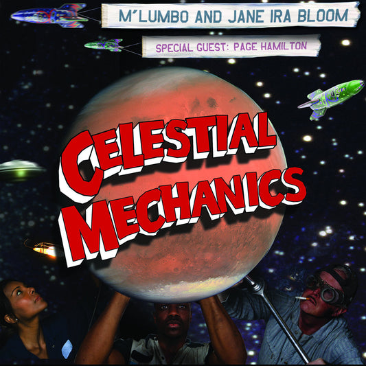 M'lumbo and Jane Ira Bloom | Celestial Mechanics - CD